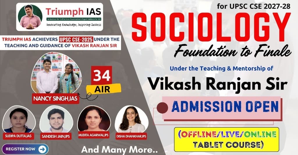 Triumph IAS Sociology Optional — Vikash Ranjan Sir, UPSC achievers, admission open
