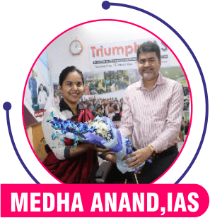 Medha Anand, IAS — Triumph IAS achiever