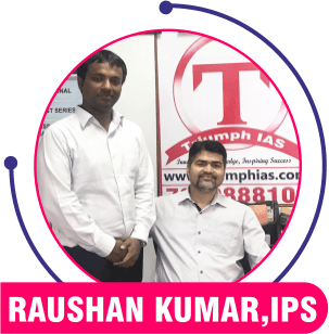 Raushan Kumar, IPS — Triumph IAS achiever