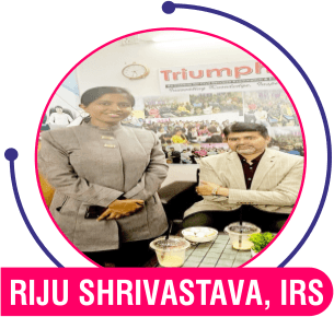 Riju Shrivastav, IRS — Triumph IAS achiever