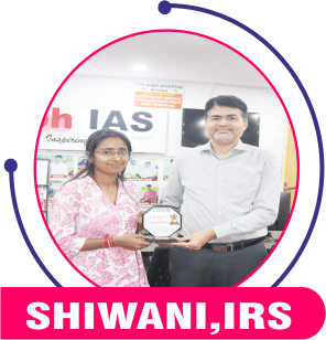 shiwani, IRS — Triumph IAS achiever